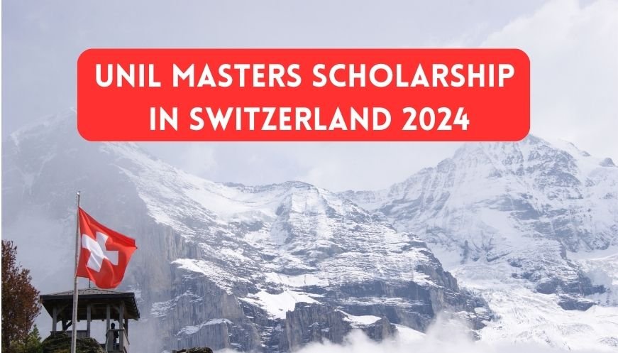 UNIL Masters Scholarship in Switzerland for International Students